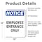 Signmission Employee Entrance Only OSHA Notice Sign, Vinyl Decal, 10in W x 14in L, 2PK OS-2PACK-NS-D-1014-V-11948 - alternate 2